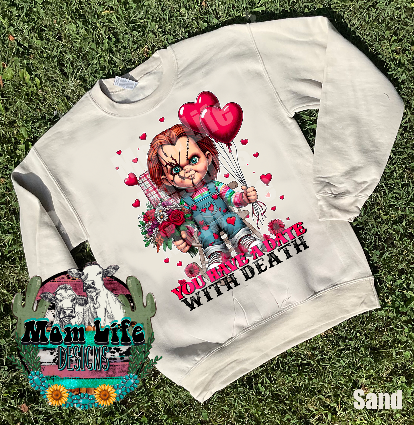 Valentine’s Day Crewneck Sweatshirt “ You Have A Date With Death” Scary Horror Character