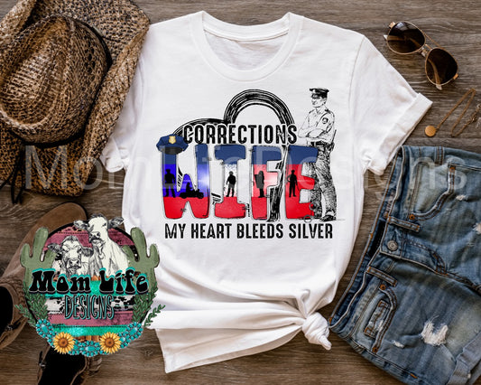 Corrections Officer Wife My Heart Bleeds Silver