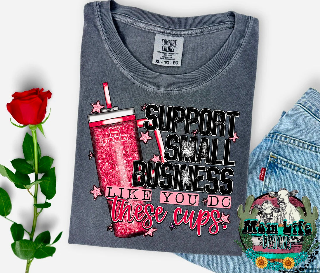 Support Small Business Like You Do These Cups Comfort Colors