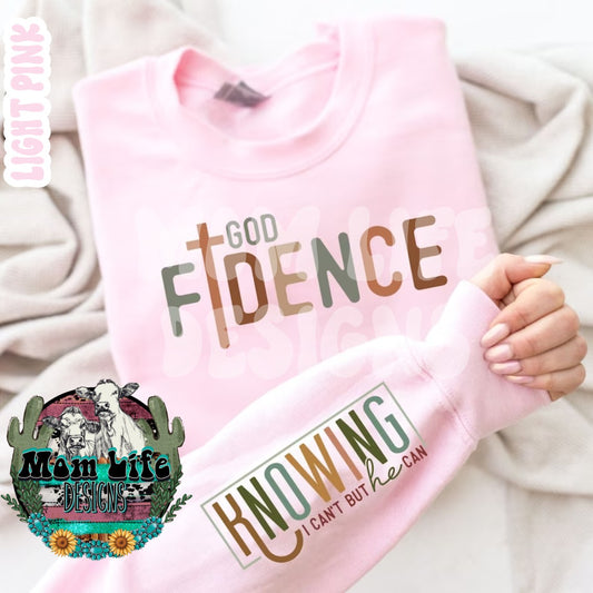 God Fidence "Confidence" Knowing I Can't But He Can Religious Crewneck Sweatshirt