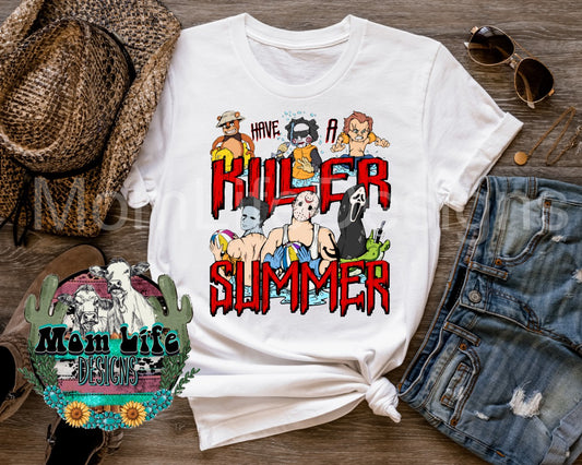 Have A Killer Summer