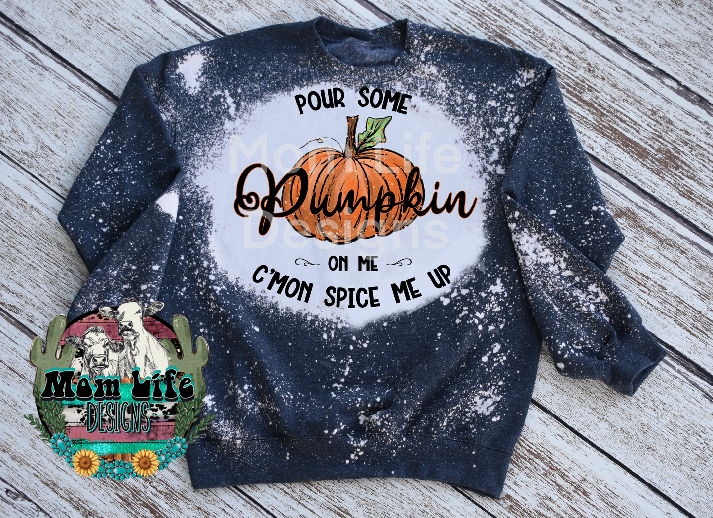 Pour Some Pumpkin On Me C’mon Spice Me Up Fall Sweatshirt