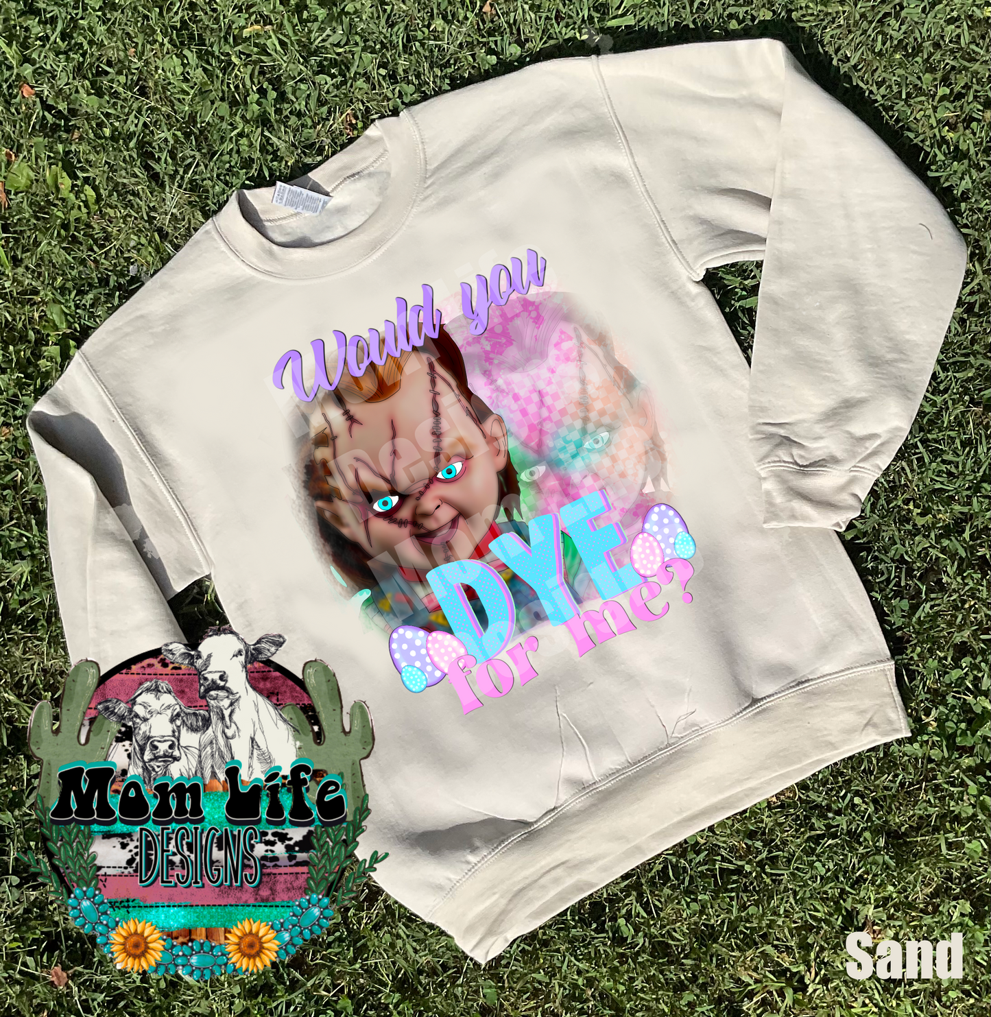 Easter Crewneck Sweatshirt “Would You Dye For Me?” Horror Character Scary Movie