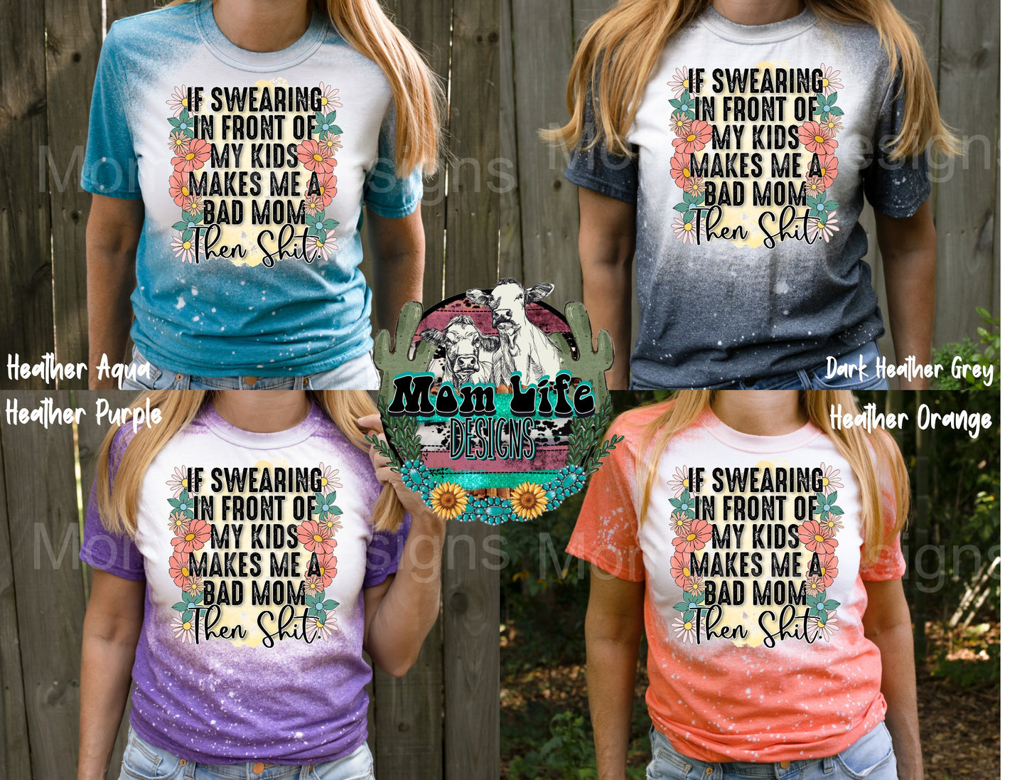 If Swearing In Front Of My Kids Makes Me A Bad Mom Then Shit