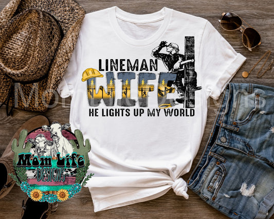 Lineman Wife He Lights Up My World