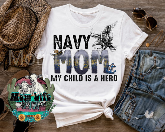 Navy Mom My Child Is A Hero