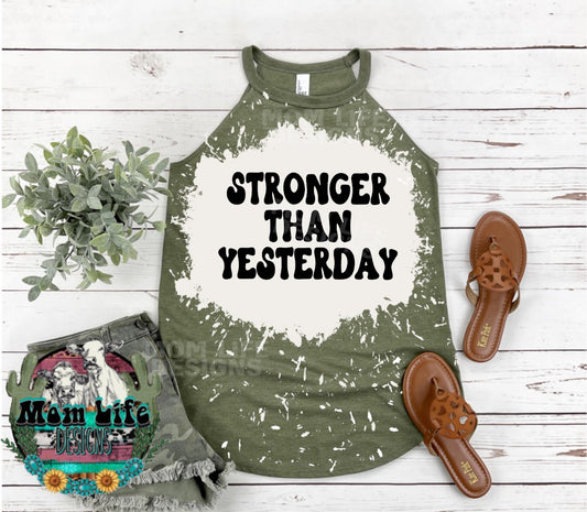 Stronger Than Yesterday Gym Rocker Tank Top