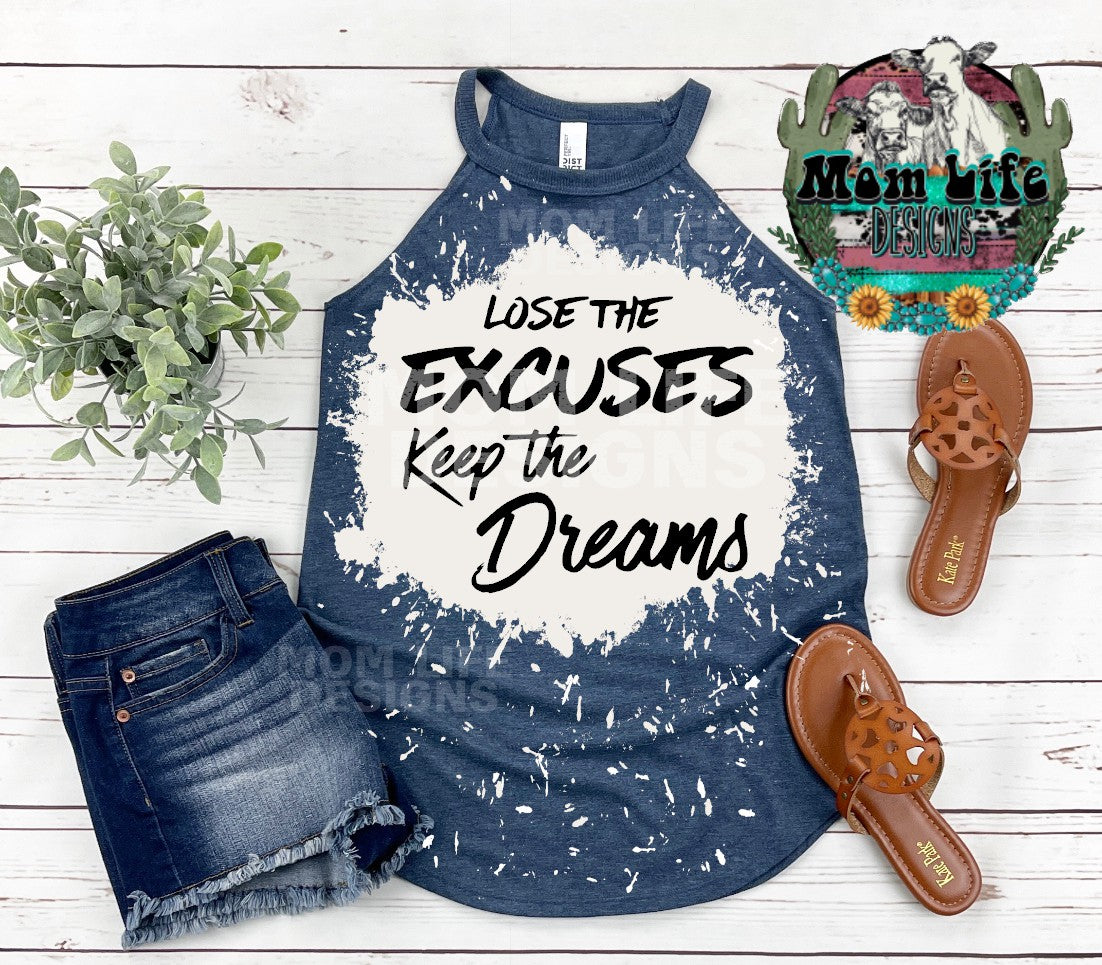 Lose The Excuses Keep The Dreams Gym Rocker Tank Top