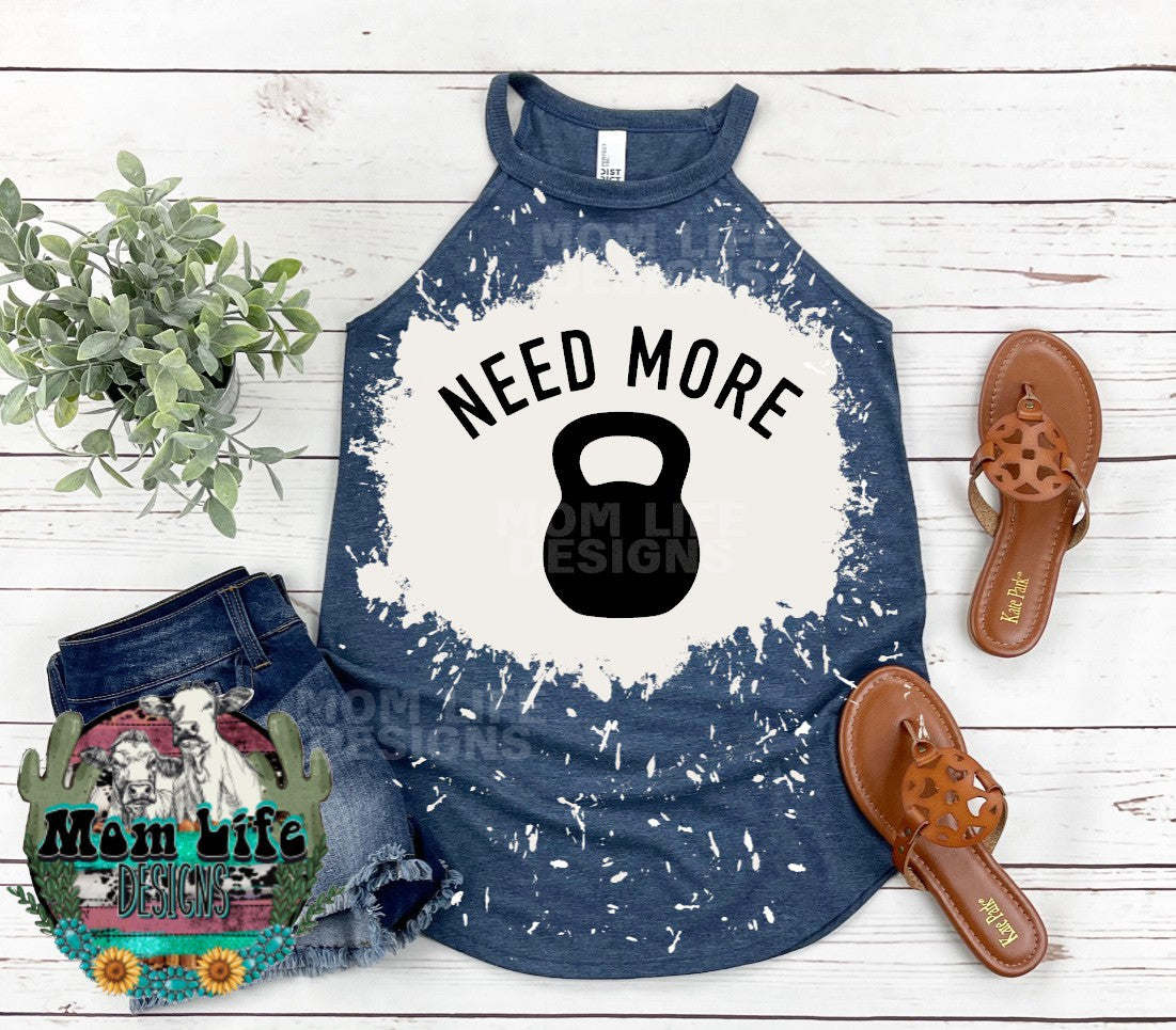 Need More Weights Kettlebell  Gym Rocker Tank Top