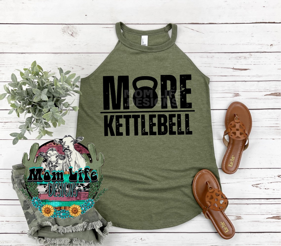 More Kettlebell Gym Rocker Tank Top