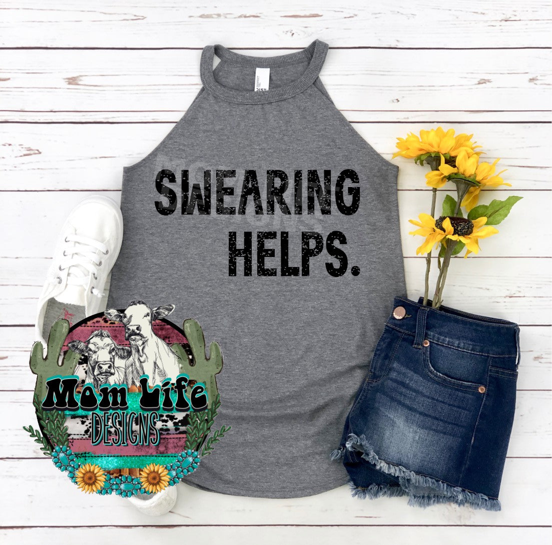 Swearing Helps. Gym Rocker Tank Top