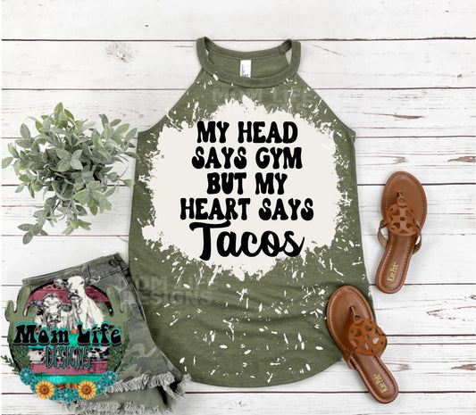 My Head Says Gym But My Heart Says Tacos Gym Rocker Tank Top